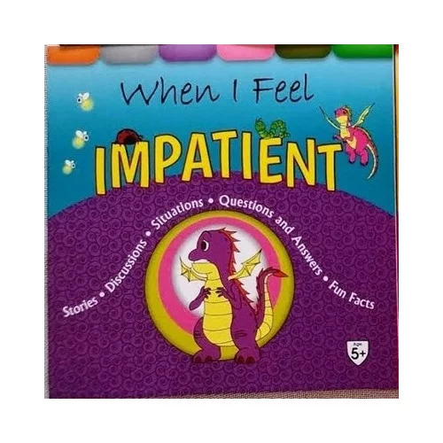 When I Feel Impatient Pre School Books